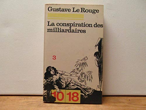 9782264001818: La conspiration des milliardaires tome 3