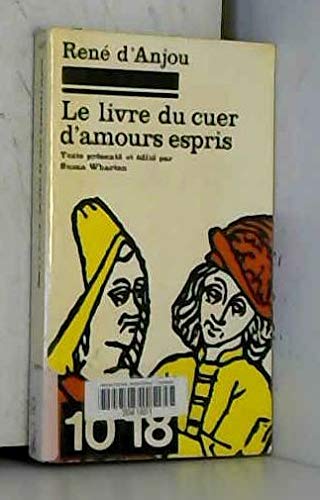 Beispielbild fr Le livre du cuer d'amours espris zum Verkauf von Ammareal