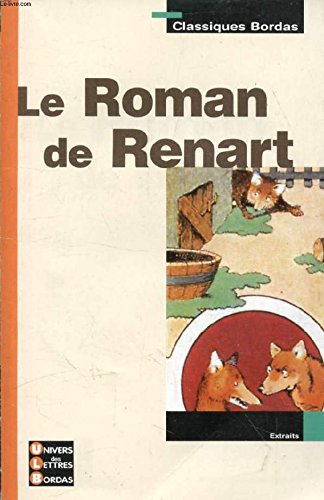 Stock image for Le Roman de Renart, Tome 1 for sale by Better World Books