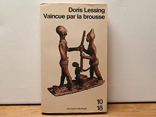 Beispielbild fr Vaincue par la brousse (10-18) zum Verkauf von medimops