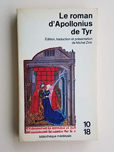 Beispielbild fr Le Roman d'Apollonius de Tyr zum Verkauf von medimops