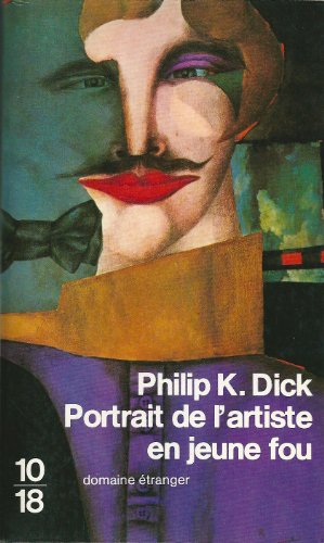 Stock image for Portrait de l'artiste en jeune fou : roman for sale by Ammareal