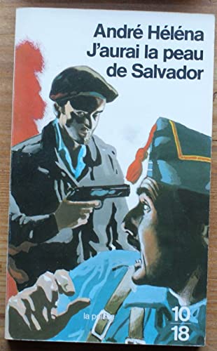 9782264007360: J'aurai la peau de salvador (Fonds a Determi)