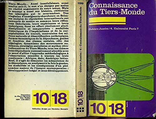 Beispielbild fr Connaissance du tiers monde; approche pluridisciplinaire; Cahiers Jussieu, N 4. Collection : 10/18, N 1199. zum Verkauf von AUSONE