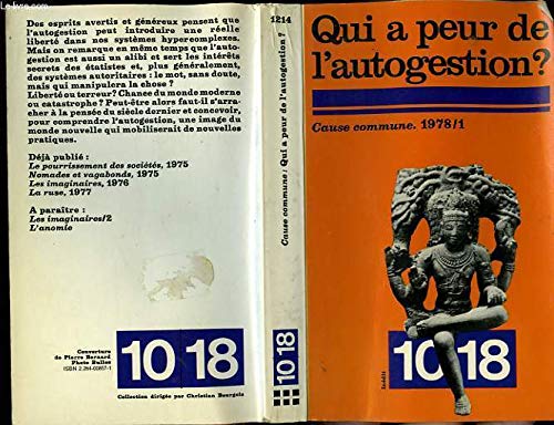 9782264008572: Qui a peur de l'autogestion?: Liberté ou terreur (Cause commune ; 1978/1) (French Edition)