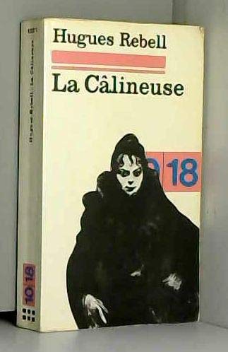 Beispielbild fr La Câlineuse zum Verkauf von Goldstone Books