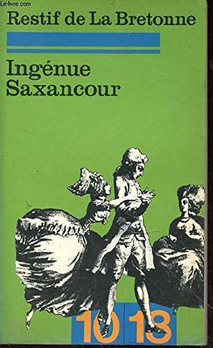 Imagen de archivo de Ingenue Saxancour a la venta por crealivres