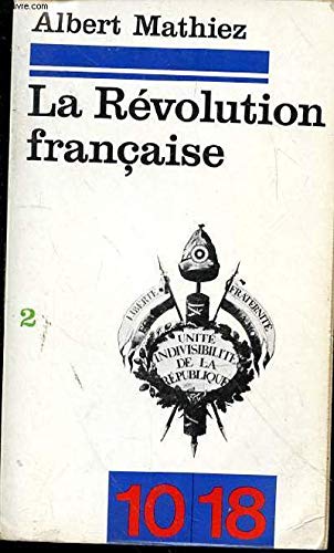 Beispielbild fr La Rvolution franaise. zum Verkauf von medimops