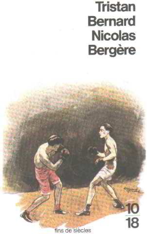 Imagen de archivo de Nicolas bergere (suivi de) un mari pacifique [Paperback] BERNARD TRISTAN a la venta por LIVREAUTRESORSAS