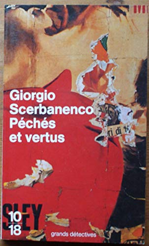 Imagen de archivo de P ch s et vertus Scerbanenco, Giorgio a la venta por LIVREAUTRESORSAS