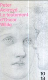 Beispielbild fr Le testament d'Oscar Wilde zum Verkauf von medimops