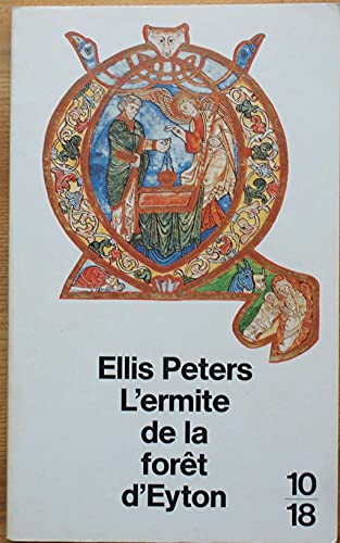 L'ermite de la forÃªt d'Eyton (9782264016560) by Ellis Peters