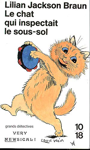 Le chat qui inspectait le sous-sol (9782264016973) by Braun, Lilian Jackson