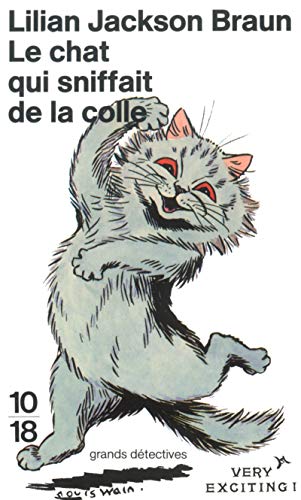 Le chat qui sniffait de la colle (9782264016997) by Braun, Lilian Jackson