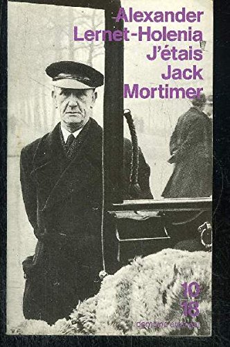 Beispielbild fr J'tais Jack Mortimer zum Verkauf von RECYCLIVRE