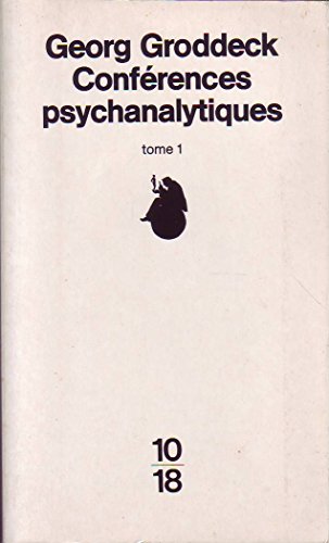 Imagen de archivo de Confrences psychanalytiques  l'usage des malades prononces au sanatorium de Baden-Baden a la venta por medimops