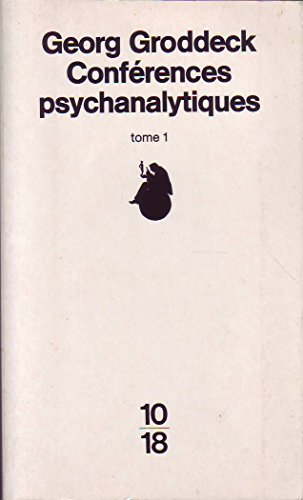 9782264018625: Confrences psychanalytiques  l'usage des malades prononces au sanatorium de Baden-Baden, tome 1