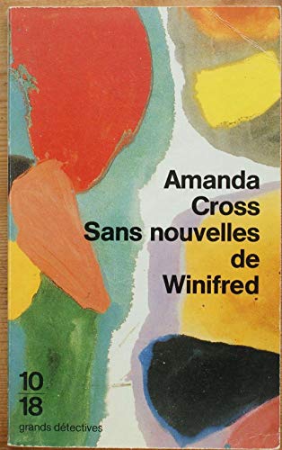 Sans nouvelles de Winifred (9782264019110) by Cross, Amanda; Vassallo-Villaneau, R.M.