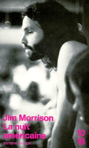 La nuit amÃ©ricaine (9782264019448) by Morrison, Jim