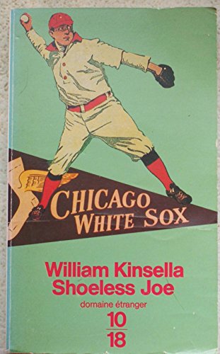 shoeless joe by wp kinsella shoeless joe by wp kinsella