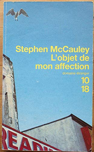 L'objet de mon affection (9782264021748) by McCAULEY, Stephen