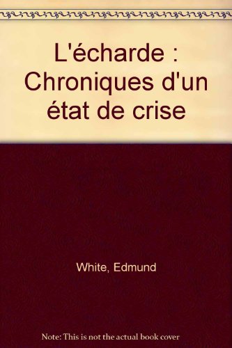 9782264022370: L'charde: Chroniques d'un tat de crise