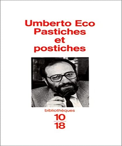 Beispielbild fr Pastiches et postiches Eco, Umberto zum Verkauf von LIVREAUTRESORSAS