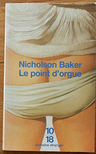 Le point d'orgue (9782264024602) by Baker, Nicholson