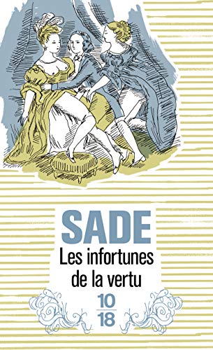 Stock image for Les infortunes de la vertu for sale by Librairie Th  la page
