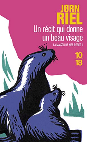 9782264028853: Un rcit qui donne un beau visage (La maison de mes pres, tome 1)