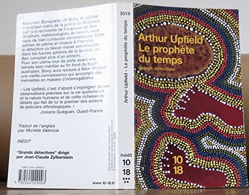 Le prophete du temps (9782264029003) by Upfield, Arthur