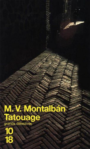 Imagen de archivo de Tatouage - Manuel V?zquez Montalb?n a la venta por Book Hmisphres