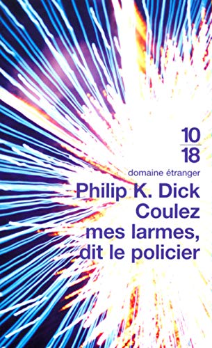 Beispielbild für Coulez mes larmes, dit le policier zum Verkauf von books-livres11.com