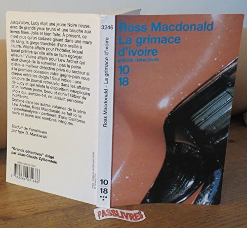 La Grimace d'ivoire (9782264031686) by Macdonald, Ross; Maslowski, Igor B.