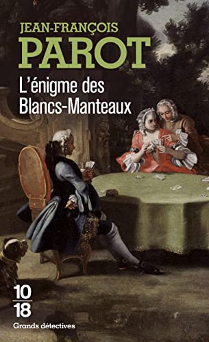 9782264031778: L'enigme des Blancs-Manteaux : Les enquêtes de Nicolas le Floch, n°1