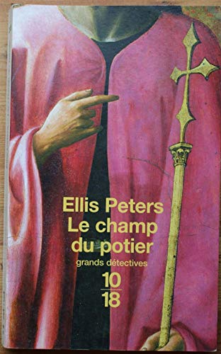 Le champ du potier (9782264032959) by Peters; Chwat, Serge