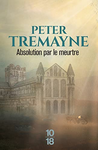 9782264033529: Absolution par le meurtre: 01