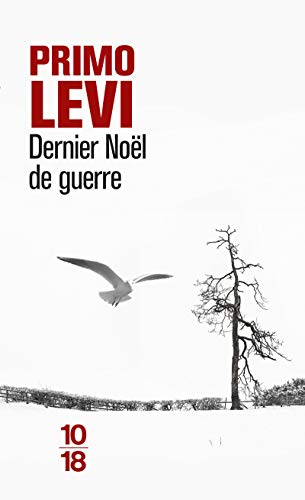 Dernier NoÃ«l de guerre (9782264034199) by Levi, Primo