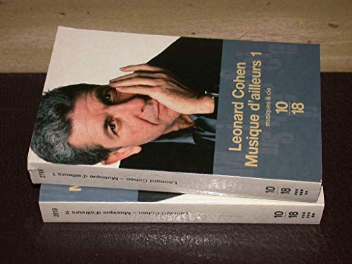 Musique d'ailleurs: Anthologie de poÃ¨mes et chansons, tome 2 (9782264034793) by Cohen, Leonard; Guiloineau, Jean
