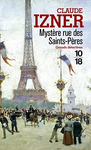 Imagen de archivo de Les Enqutes de Victor Legris, tome 1 : Mystre rue des Saint-Pres a la venta por books-livres11.com