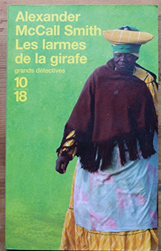 Stock image for Les larmes de la girafe (2) for sale by Goldstone Books