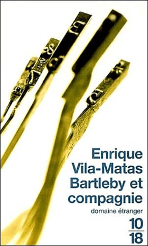 Bartleby & cie (9782264036131) by Vila Matas, Enrique