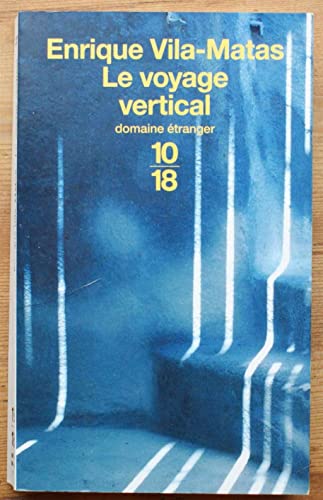 9782264036148: Le voyage vertical