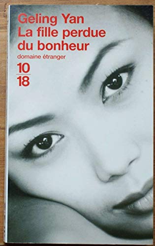 Imagen de archivo de La fille perdue du bonheur a la venta por books-livres11.com
