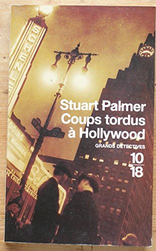 Imagen de archivo de Coups tordus  Hollywood a la venta por A TOUT LIVRE