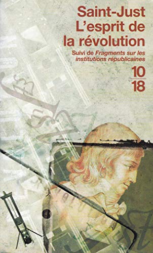 Imagen de archivo de L'esprit de la Rvolution suivi de "Fragments sur les institutions rpublicaines" a la venta por Ammareal