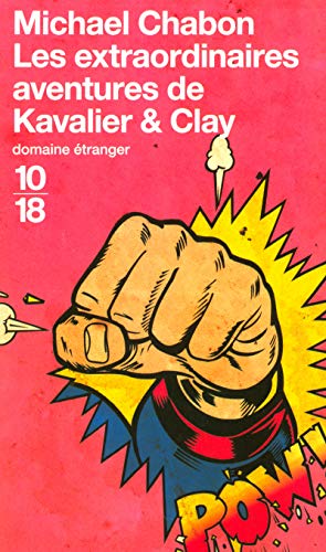 Stock image for Les extraordinaires aventures de Kavalier & Clay for sale by medimops