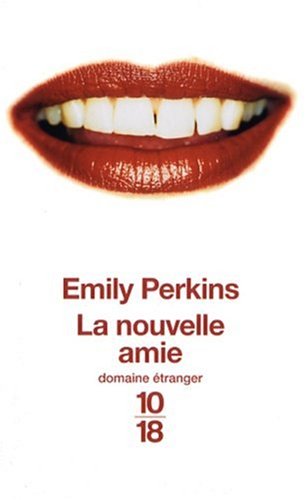 Imagen de archivo de La nouvelle amie (French Edition) a la venta por HPB-Emerald