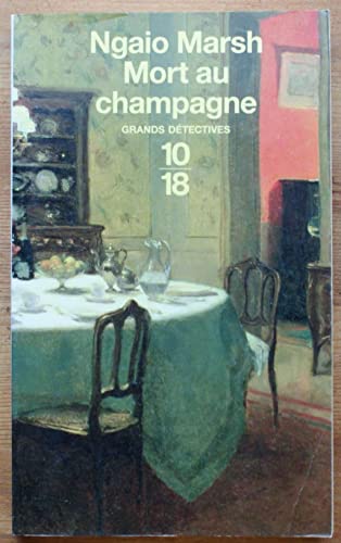 Mort au champagne (9782264040855) by Ngaio Marsh