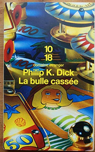 9782264041906: La bulle casse